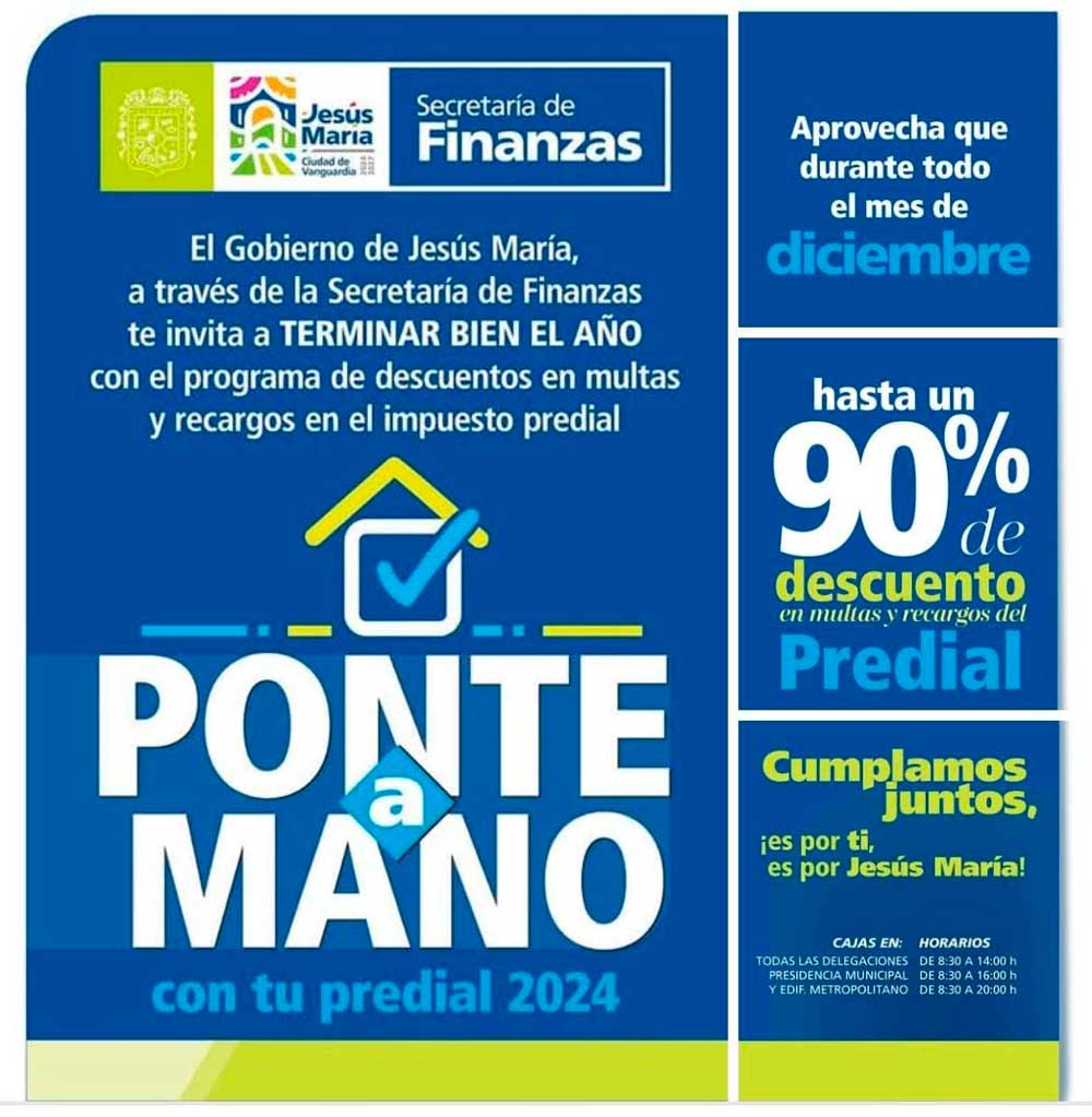 Aprovecha los últimos días para ponerte al corriente en el pago del impuesto predial en Jesús María.