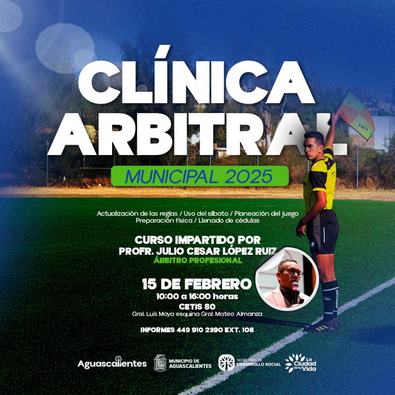 El árbitro profesional Julio César López Ruiz imparte clínica de arbitraje en Aguascalientes